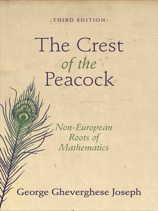 Title details for The Crest of the Peacock by George Gheverghese Joseph - Available
